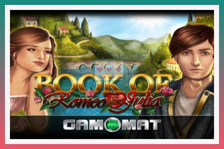 Slot machine Book of Romeo and Julia