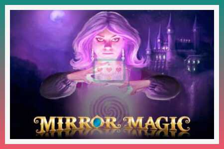 Игровой автомат Mirror Magic