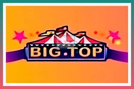 Игровой автомат Big Top