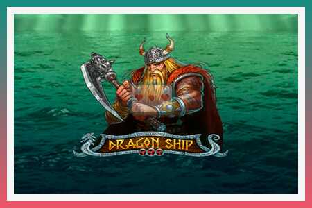 Mesin slot Dragon Ship