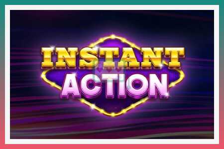 Игровой автомат Instant Action