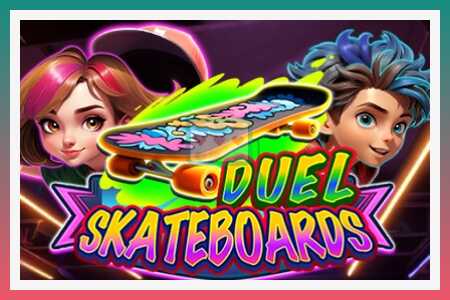 สล็อตแมชชีน Duel Skateboards