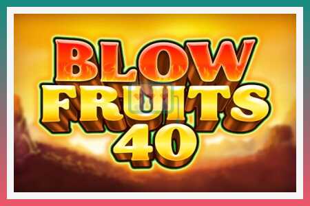 Игровой автомат Blow Fruits 40