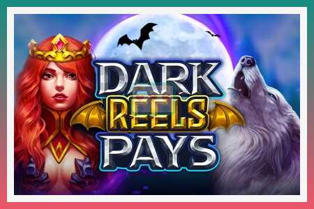 Игровой автомат Dark Reels Pay