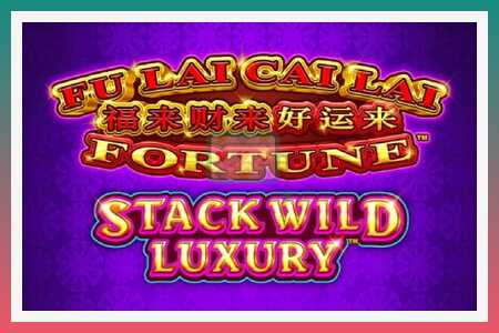 Игровой автомат Fu Lai Cai Lai Stack Wild Luxury