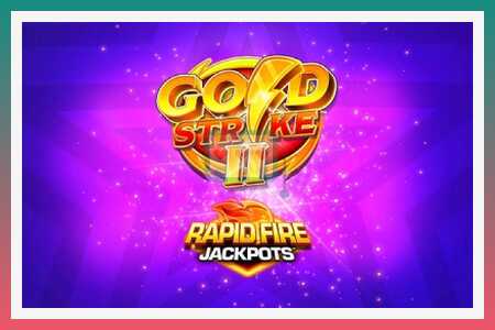 슬롯머신 Gold Strike II Rapid Fire Jackpots