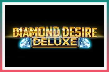 ස්ලොට් යන්ත්රය Diamond Desire Deluxe