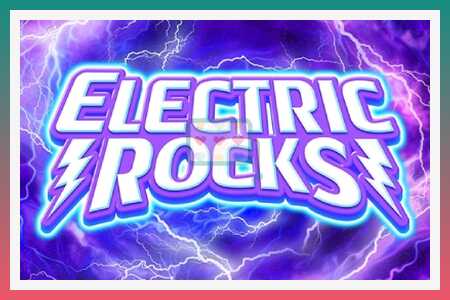 स्लॉट मशीन Electric Rocks