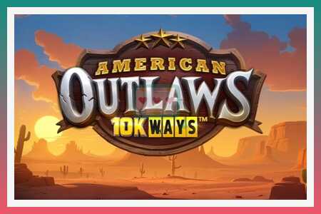 ස්ලොට් යන්ත්රය American Outlaws 10K Ways