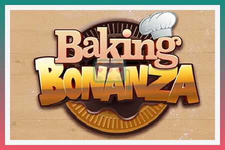 Máy đánh bạc Baking Bonanza