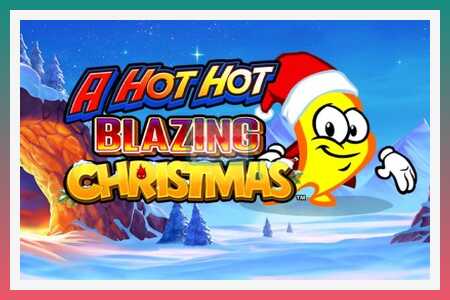 Automat za igre na sreću A Hot Hot Blazing Christmas