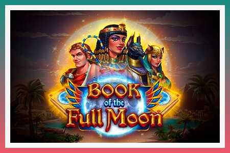 Игровой автомат Book of the Full Moon