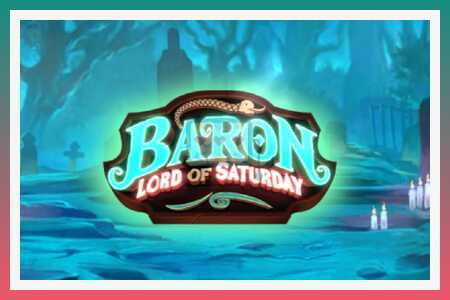 Automat za igre na sreću Baron Lord of Saturday