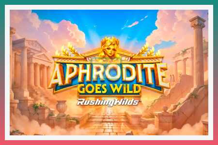 ස්ලොට් යන්ත්රය Aphrodite Goes Wild RushingWilds