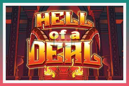 Игровой автомат Hell of a Deal