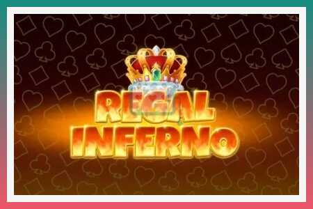 Игровой автомат Regal Inferno