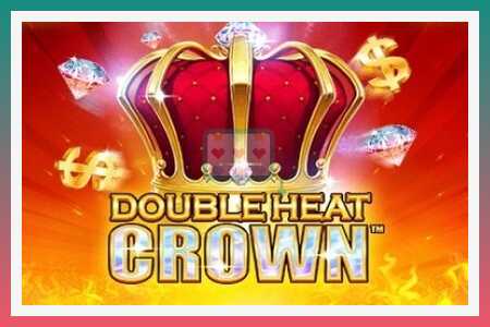 Máy đánh bạc Double Heat: Crown