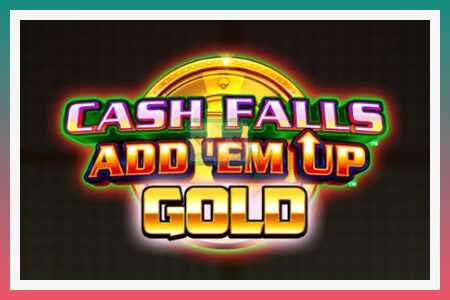 Hrací automat Cash Falls: Add Em Up Gold