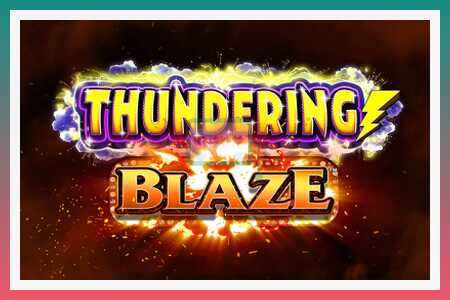 מכונת מזל Thundering Blaze