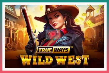 Slot mashinasi Wild West Trueways