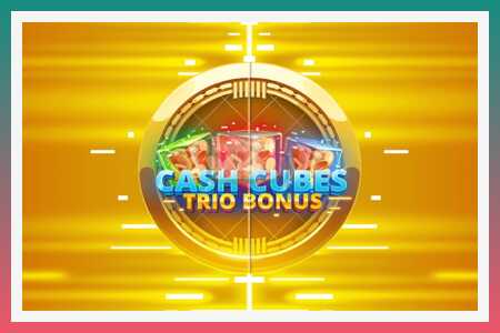 Игровой автомат Cash Cubes: Trio Bonus