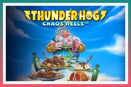 สล็อตแมชชีน Thunder Hog Chaos Reels