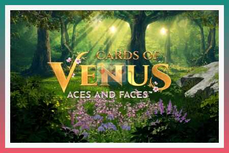 Máy đánh bạc Cards of Venus Aces and Faces