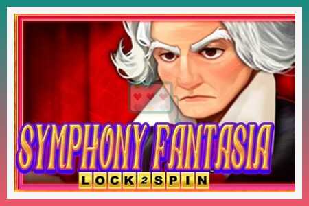 Mesin slot Symphony Fantasia Lock 2 Spin