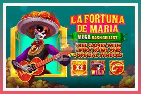 Slot maşını La Fortuna de Maria: Mega Cash Collect