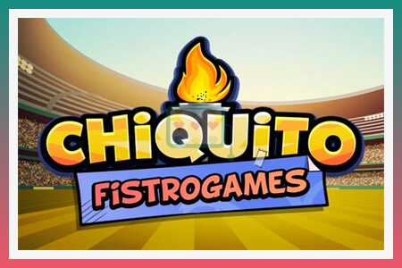 ස්ලොට් යන්ත්රය Chiquito FistroGames