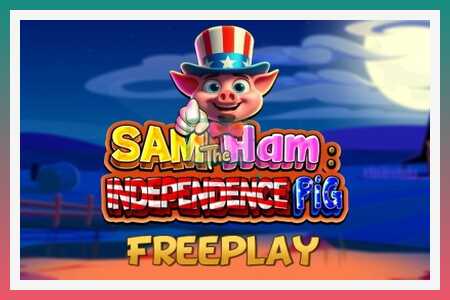 स्लॉट मशीन Sam The Ham Independence Pig