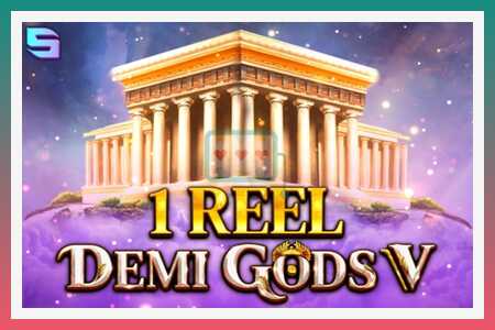 Ինքնագործող ապարատ 1 Reel - Demi Gods V