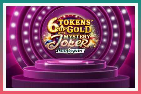 स्लॉट मशीन 6 Tokens of Gold: Mystery Joker Link & Win