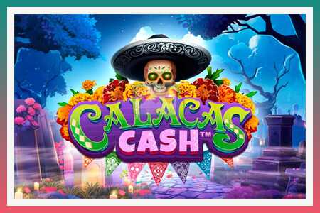 Spielautomat Calacas Cash