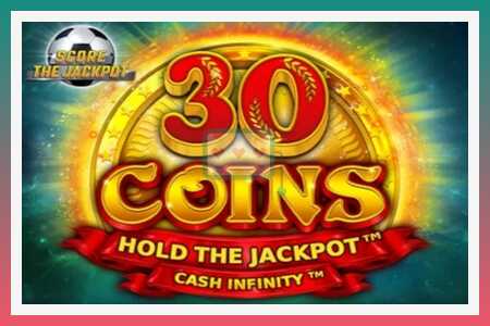 Slot mašina 30 Coins Score The Jackpot