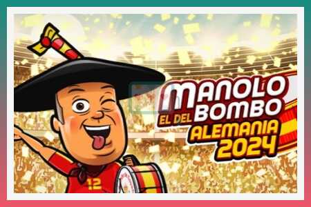 Slot machine Manolo el del Bombo Alemania 2024