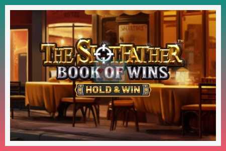 Màquina escurabutxaques The SlotFather Book of Wins