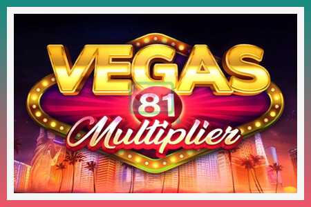 स्लॉट मशीन Vegas 81 Multiplier