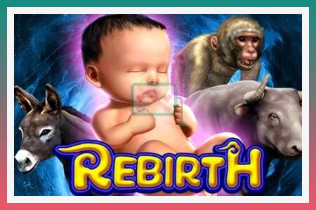 Máy đánh bạc Rebirth