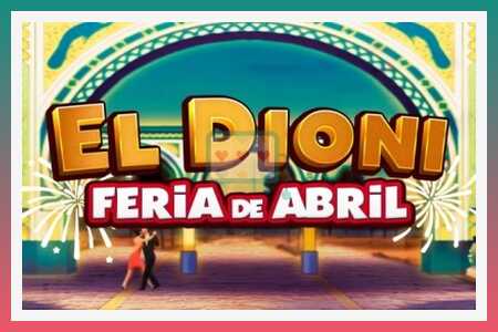 स्लॉट मशीन El Dioni Feria de Abril