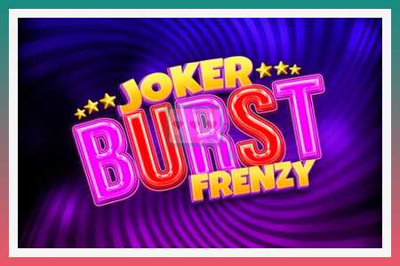 Máy đánh bạc Joker Burst Frenzy