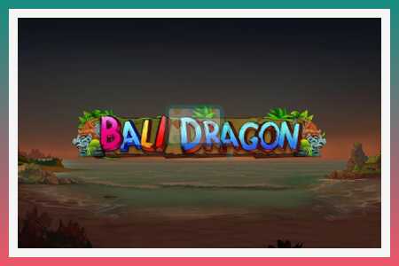 슬롯머신 Bali Dragon