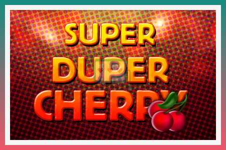 Игровой автомат Super Duper Cherry